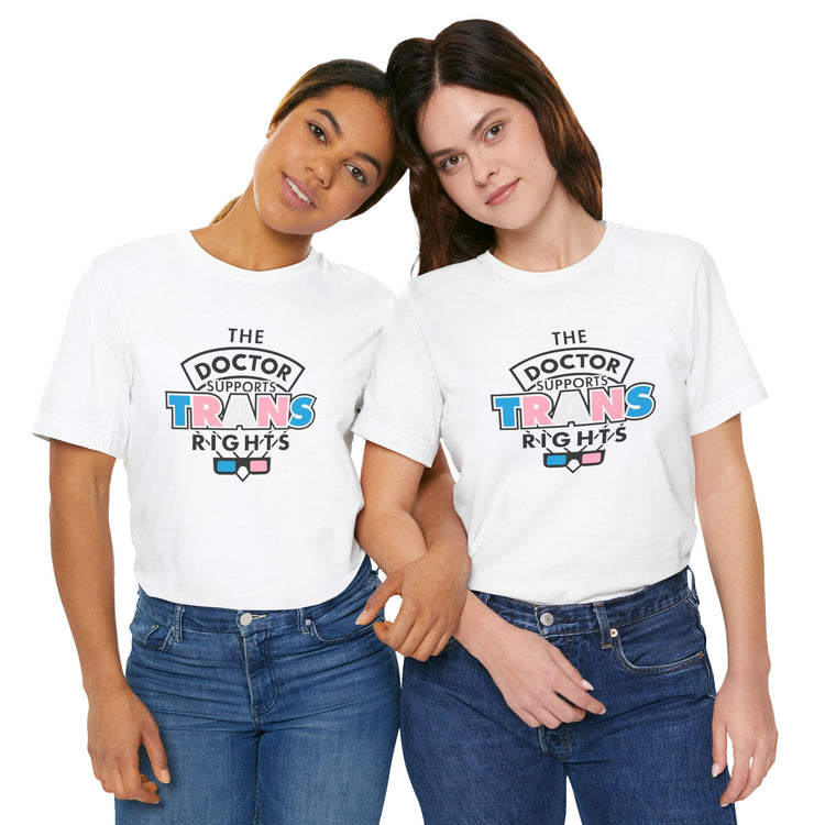 The Doctor Supports Trans Rights T-Shirt - Fandom-Made