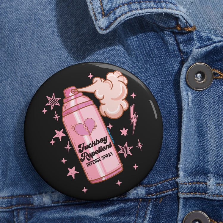 Fuckboy Repellent Pins - Fandom-Made