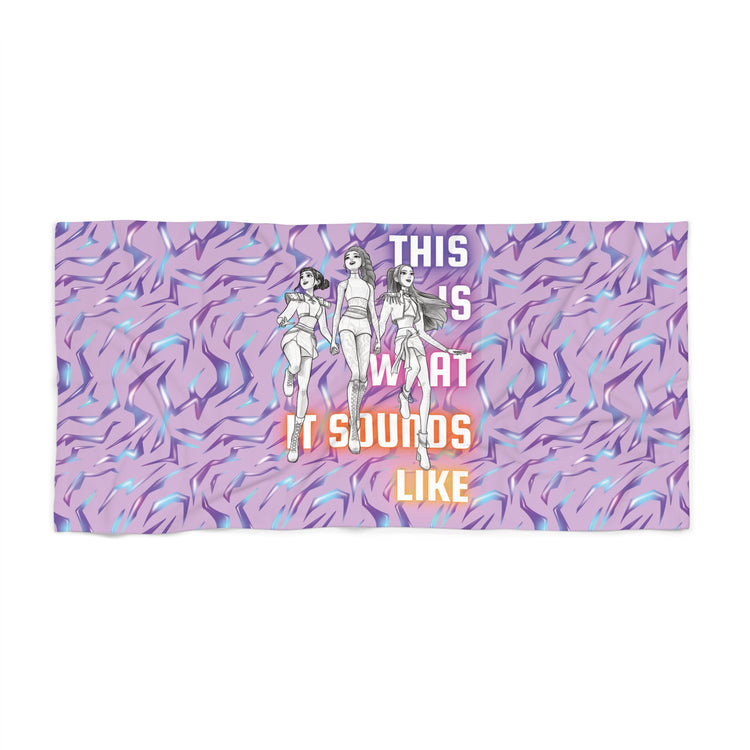 Sounds Like Beach Towel