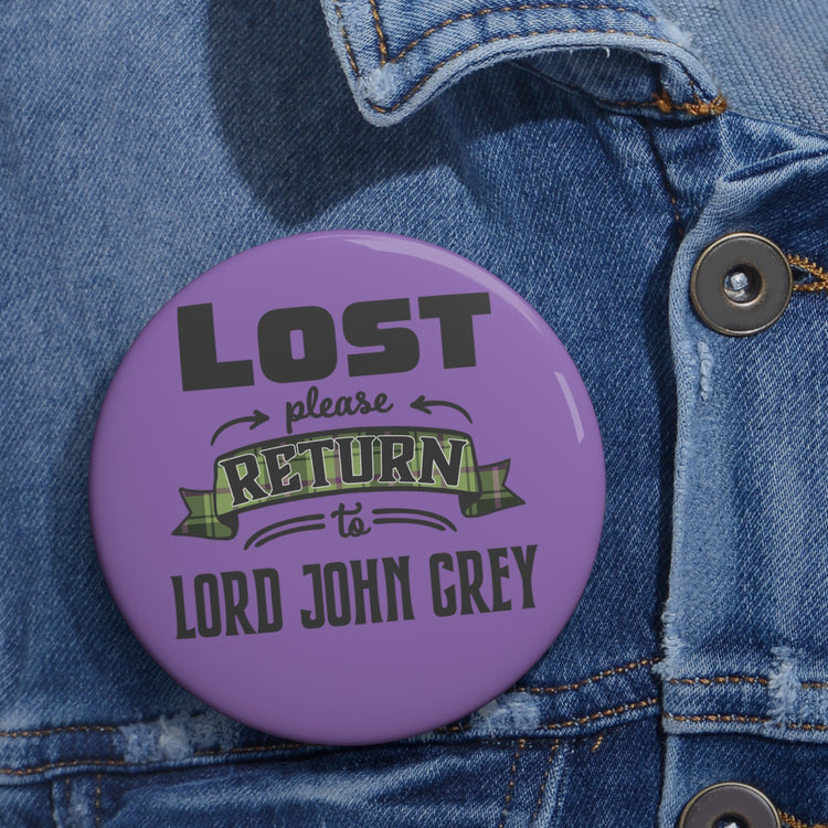 Lost Return To... Lord John Grey Pin - Fandom-Made
