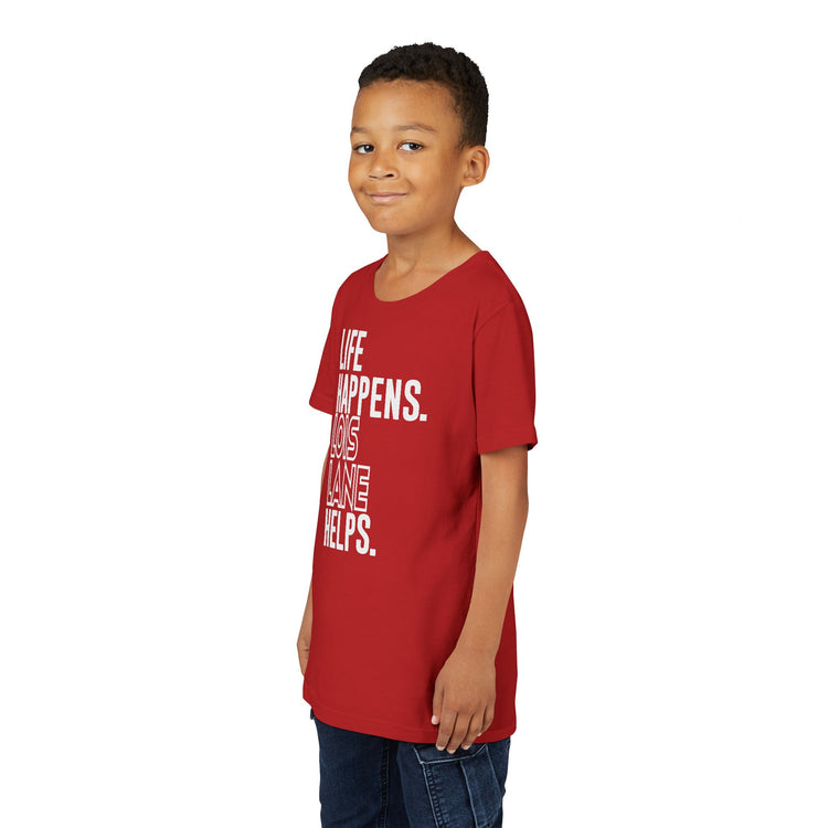 Life Happens Lois Lane Helps Youth Tee