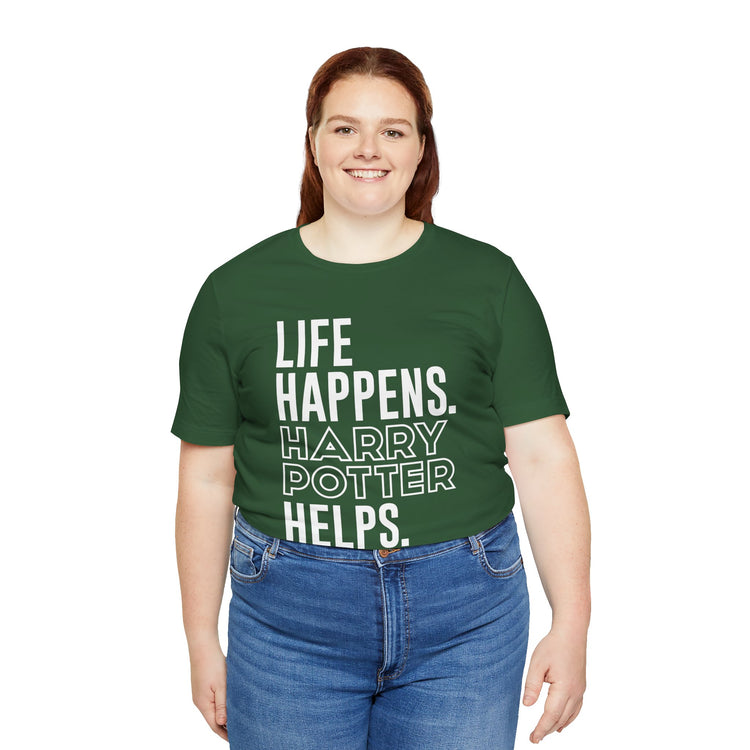 Life Happens Harry Potter Helps T-Shirt - Fandom-Made