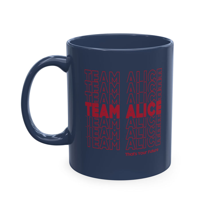 Team Alice Mug