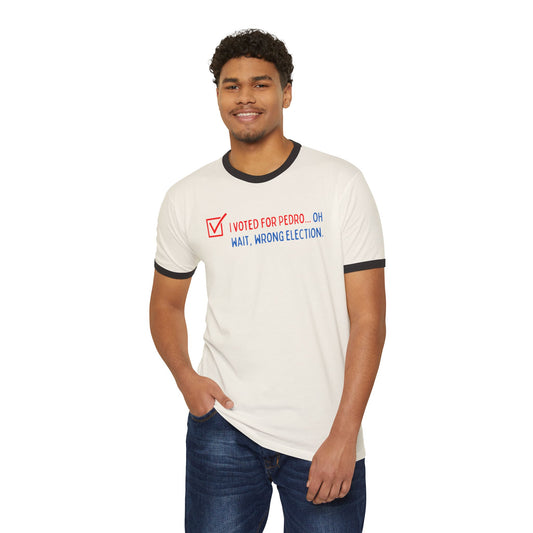 Voted For Pedro T-Shirt - Fandom-Made