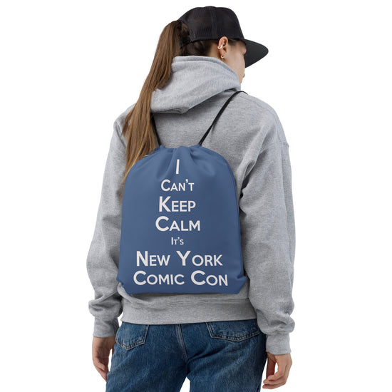 I Can't Keep Calm Drawstring Bag - Fandom-Made