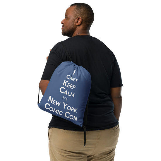I Can't Keep Calm Drawstring Bag - Fandom-Made