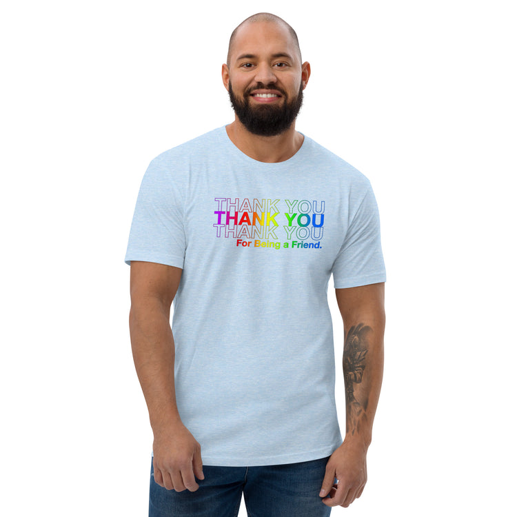 Thank You, Friend Men's Fitted T-Shirt - Fandom-Made