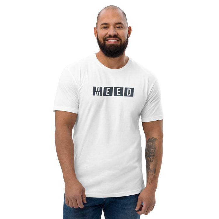Need Weed Men's Fitted T-shirt - Fandom-Made