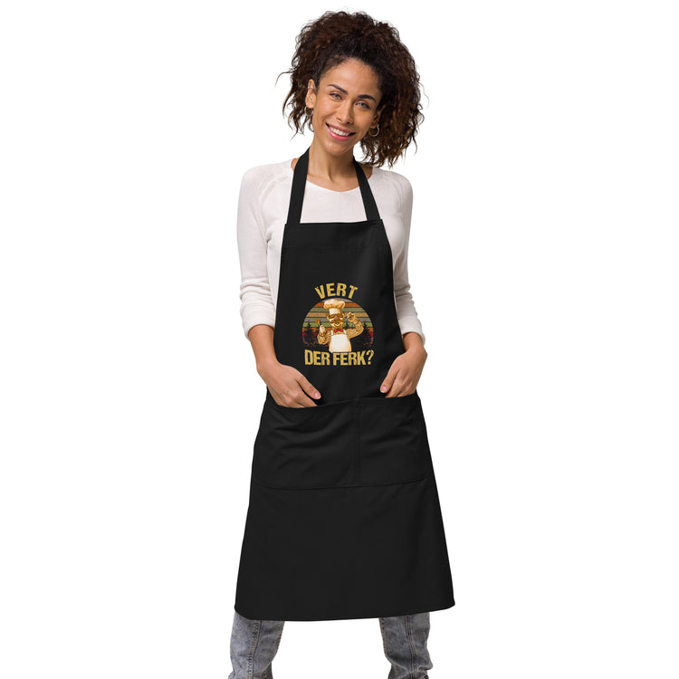 Vert Der Ferk? Organic Cotton Apron - Fandom-Made