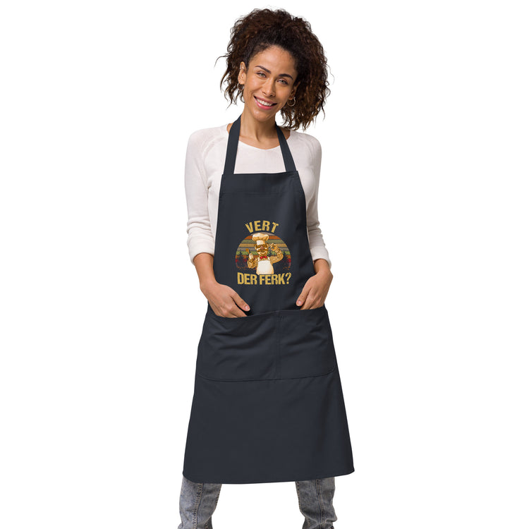 Vert Der Ferk? Organic Cotton Apron - Fandom-Made