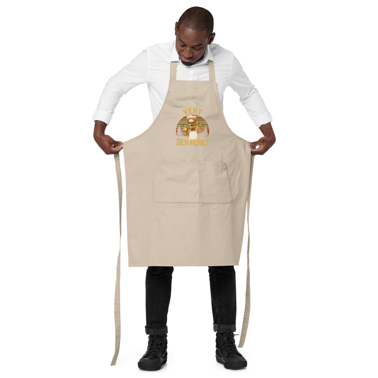Vert Der Ferk? Organic Cotton Apron - Fandom-Made