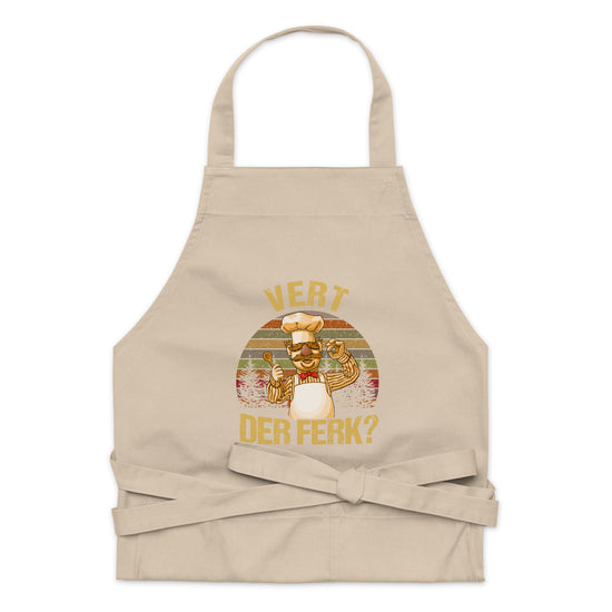 Vert Der Ferk? Organic Cotton Apron - Fandom-Made