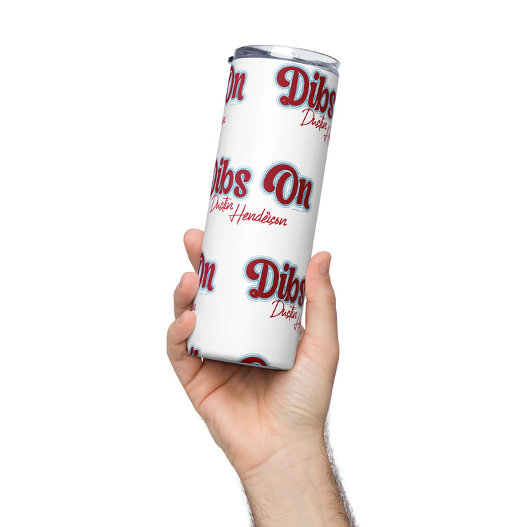 Dibs On Dustin Henderson Stainless Steel Tumbler - Fandom-Made