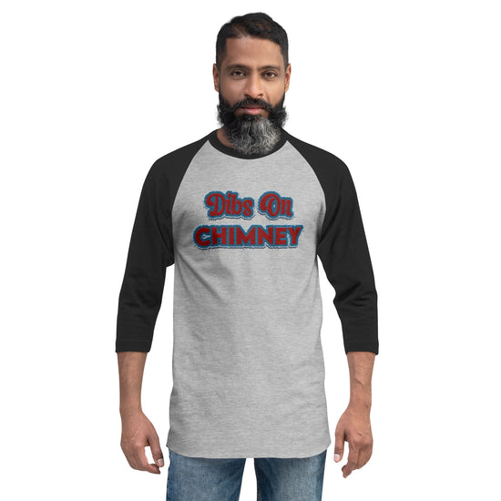 Dibs On Chimney Unisex 3/4 Sleeve Raglan Shirt - Fandom-Made