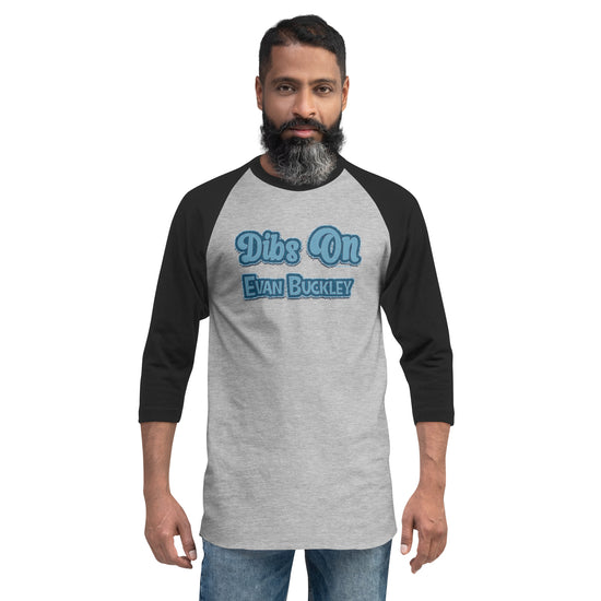 Dibs On Evan Buckley Unisex 3/4 Sleeve Raglan Shirt - Fandom-Made