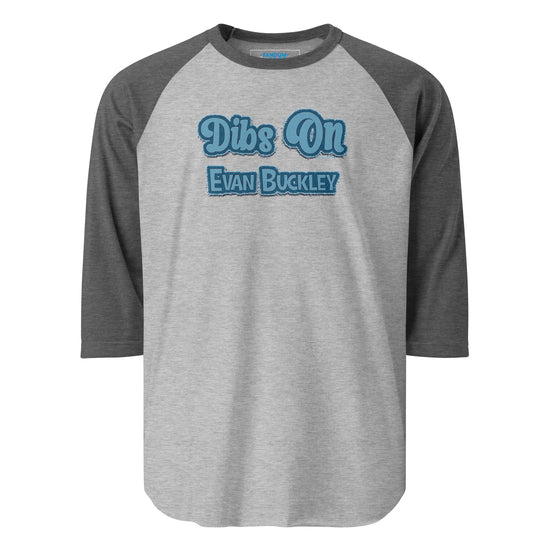 Dibs On Evan Buckley Unisex 3/4 Sleeve Raglan Shirt - Fandom-Made