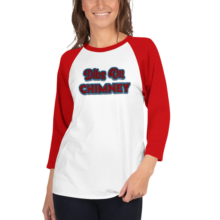 Dibs On Chimney Unisex 3/4 Sleeve Raglan Shirt - Fandom-Made