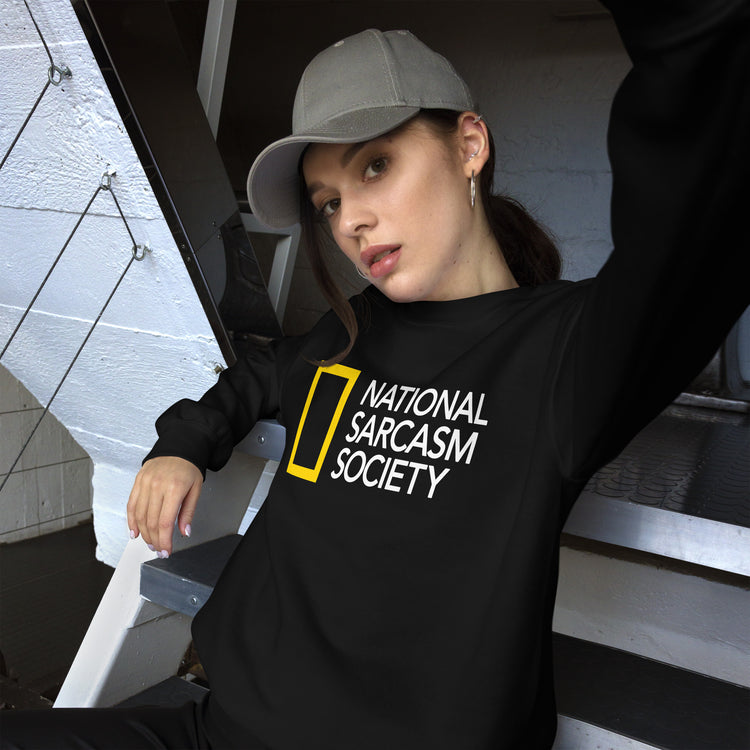 National Sarcasm Society Sweatshirt - Fandom-Made