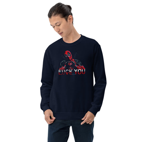Deadpool Fuck Love Unisex  Sweatshirt - Fandom-Made