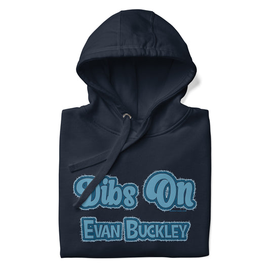 Dibs On Evan Buckley Unisex Premium Hoodie - Fandom-Made