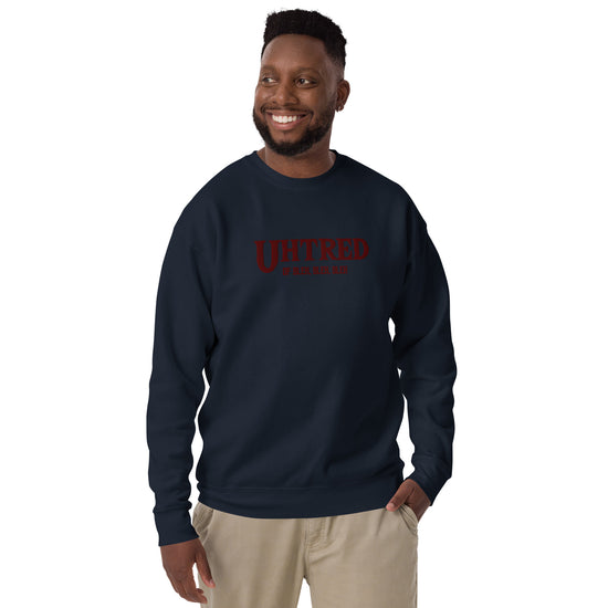 Uhtred Of... Sweatshirt - Fandom-Made