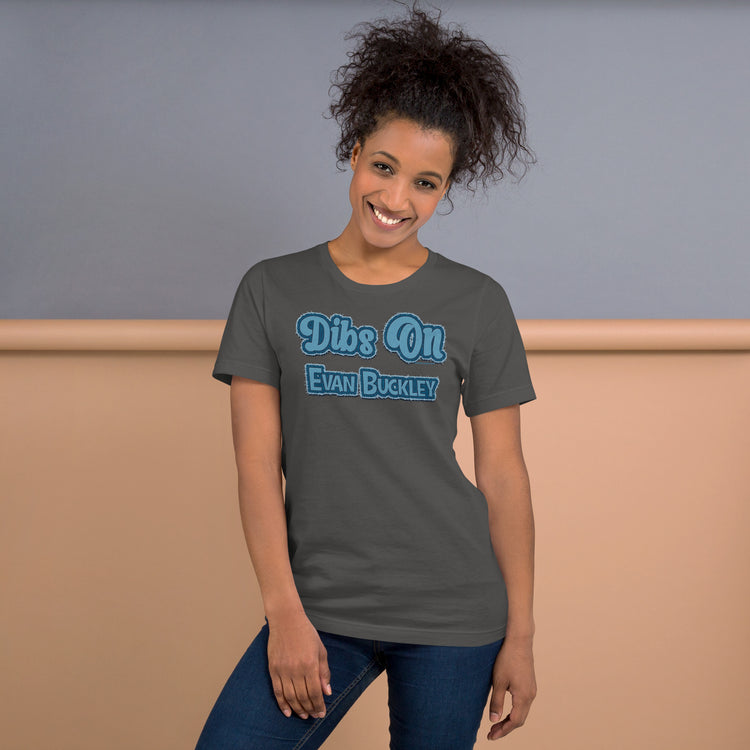 Dibs On Evan Buckley Unisex T-Shirt - Fandom-Made