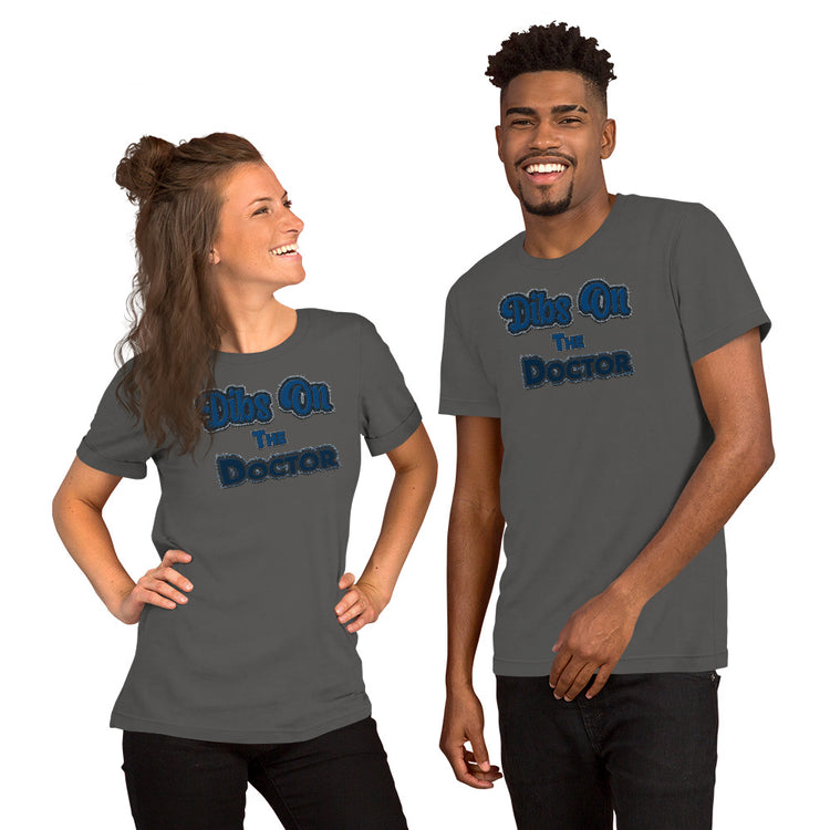 Dibs On The Doctor Unisex T-Shirt - Fandom-Made