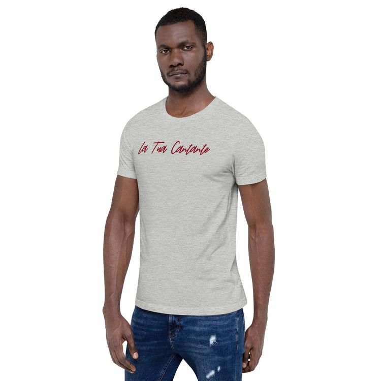 La Tua Cantante Unisex T-Shirt - Fandom-Made