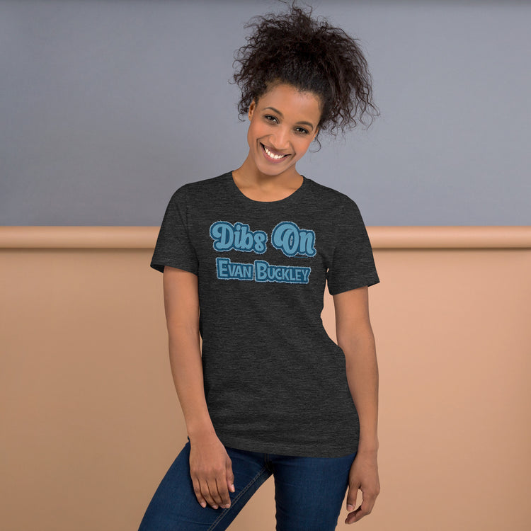 Dibs On Evan Buckley Unisex T-Shirt - Fandom-Made