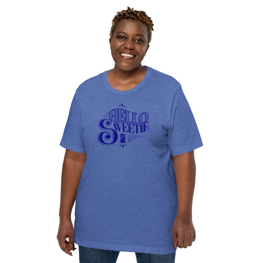 Hello Sweetie Unisex T-Shirt - Fandom-Made