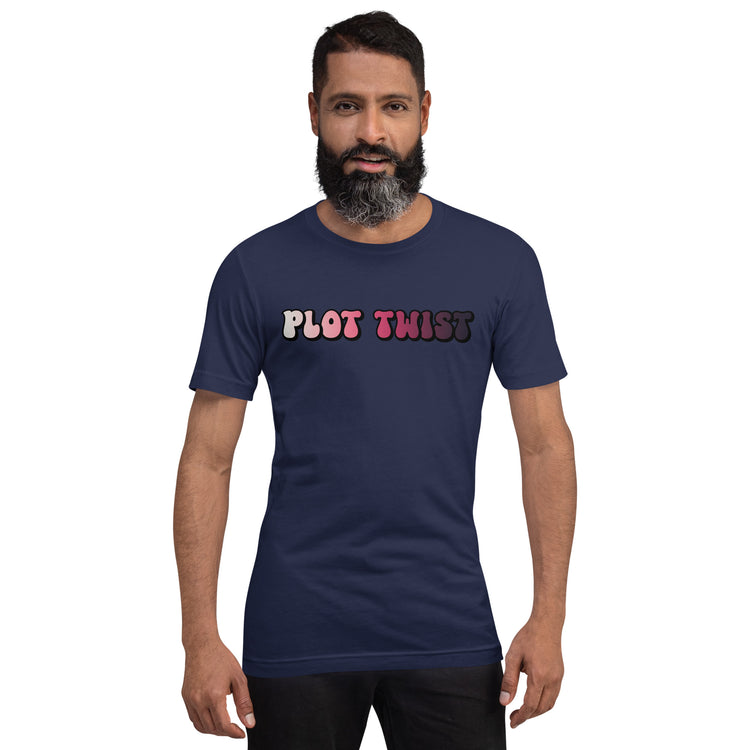 Plot Twist Unisex T-Shirt - Fandom-Made