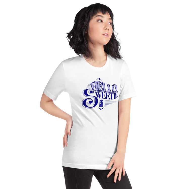 Hello Sweetie Unisex T-Shirt - Fandom-Made
