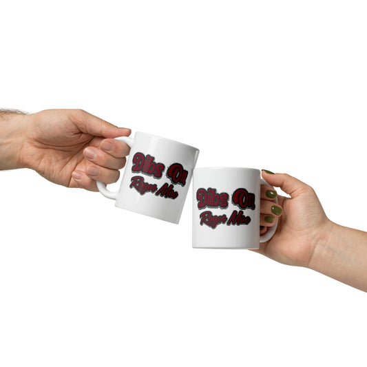 Dibs On Roger Mac Mugs - Fandom-Made