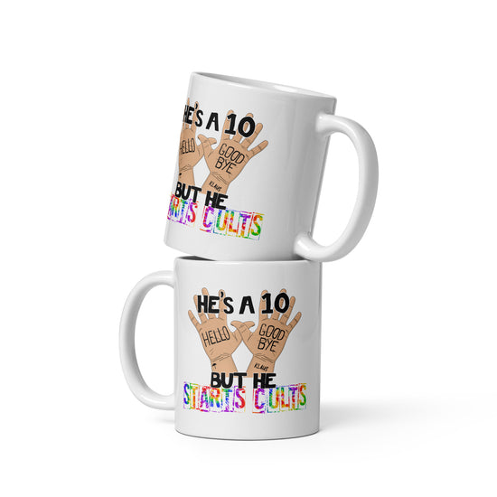 He's a 10 But... Mug - Fandom-Made