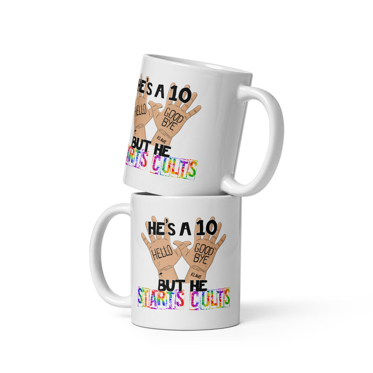 He's a 10 But... Mug - Fandom-Made