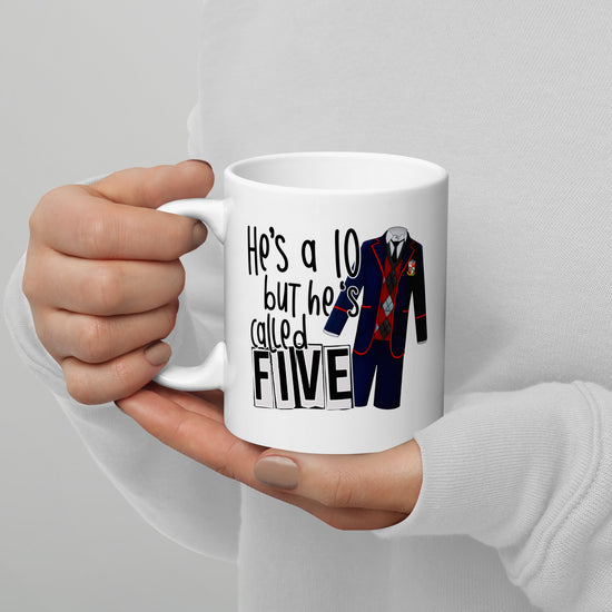 He's a 10 But... Mug - Fandom-Made