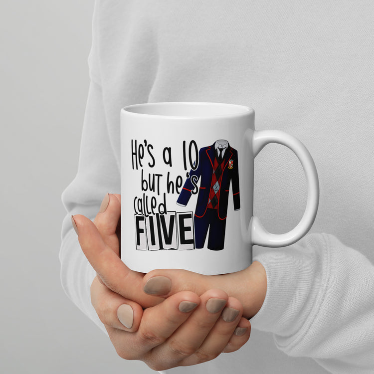 He's a 10 But... Mug - Fandom-Made
