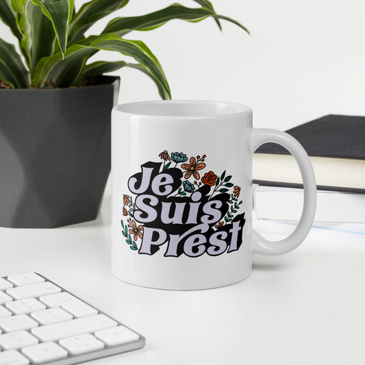 Je Suis Prest Mug - Fandom-Made