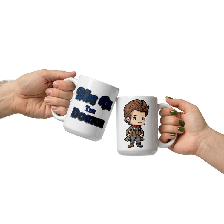 Dibs On The 11th Doctor Mugs - Fandom-Made