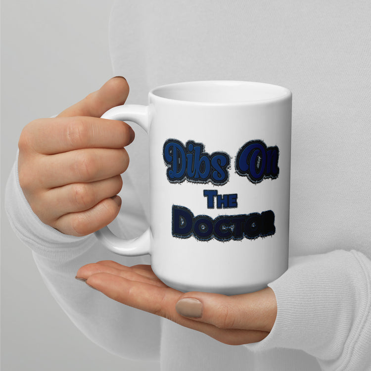 Dibs On The Thirteenth Doctor Mugs - Fandom-Made