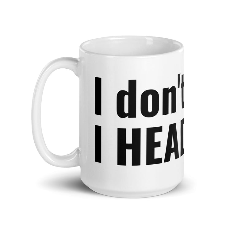 I Don't Dance Mugs - Fandom-Made