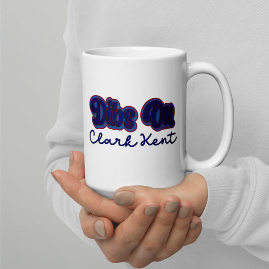 Dibs On Clark Kent Mugs - Fandom-Made