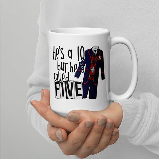 He's a 10 But... Mug - Fandom-Made