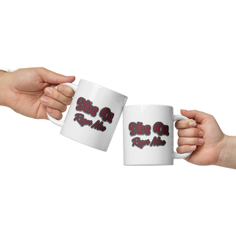Dibs On Roger Mac Mugs - Fandom-Made
