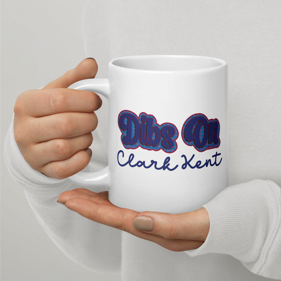 Dibs On Clark Kent Mugs - Fandom-Made