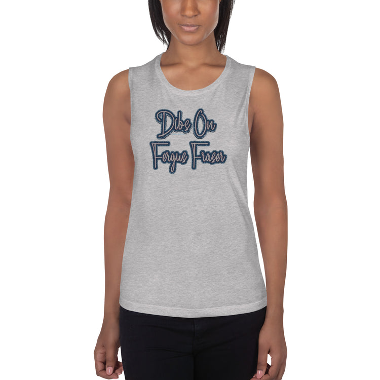 Dibs On Fergus Fraser Women's Muscle Tank - Fandom-Made