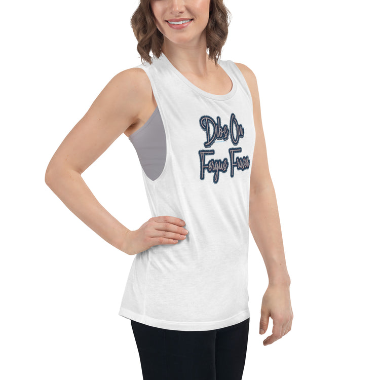 Dibs On Fergus Fraser Women's Muscle Tank - Fandom-Made