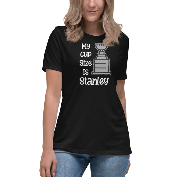 My Cup Size Is Stanley Women's Relaxed T-Shirt - Fandom-Made