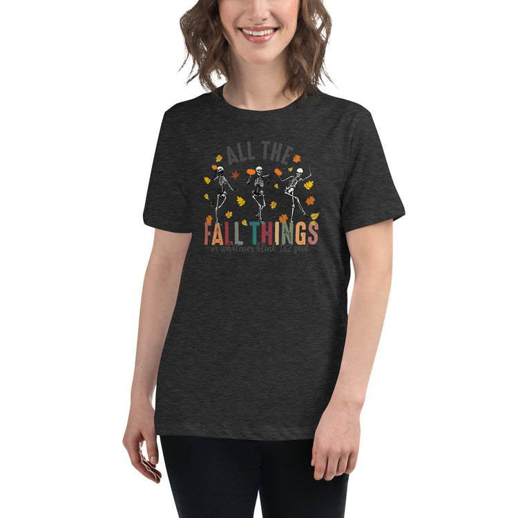All The Fall Things Women's Relaxed T-Shirt - Fandom-Made