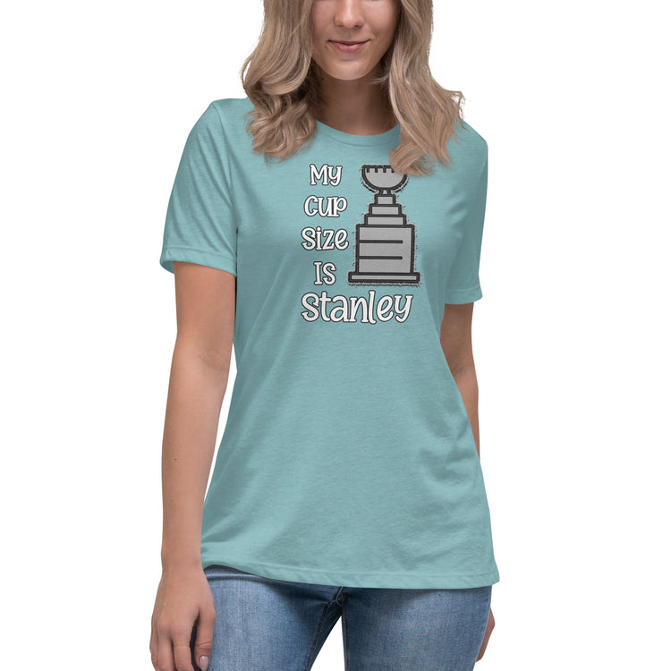 My Cup Size Is Stanley Women's Relaxed T-Shirt - Fandom-Made